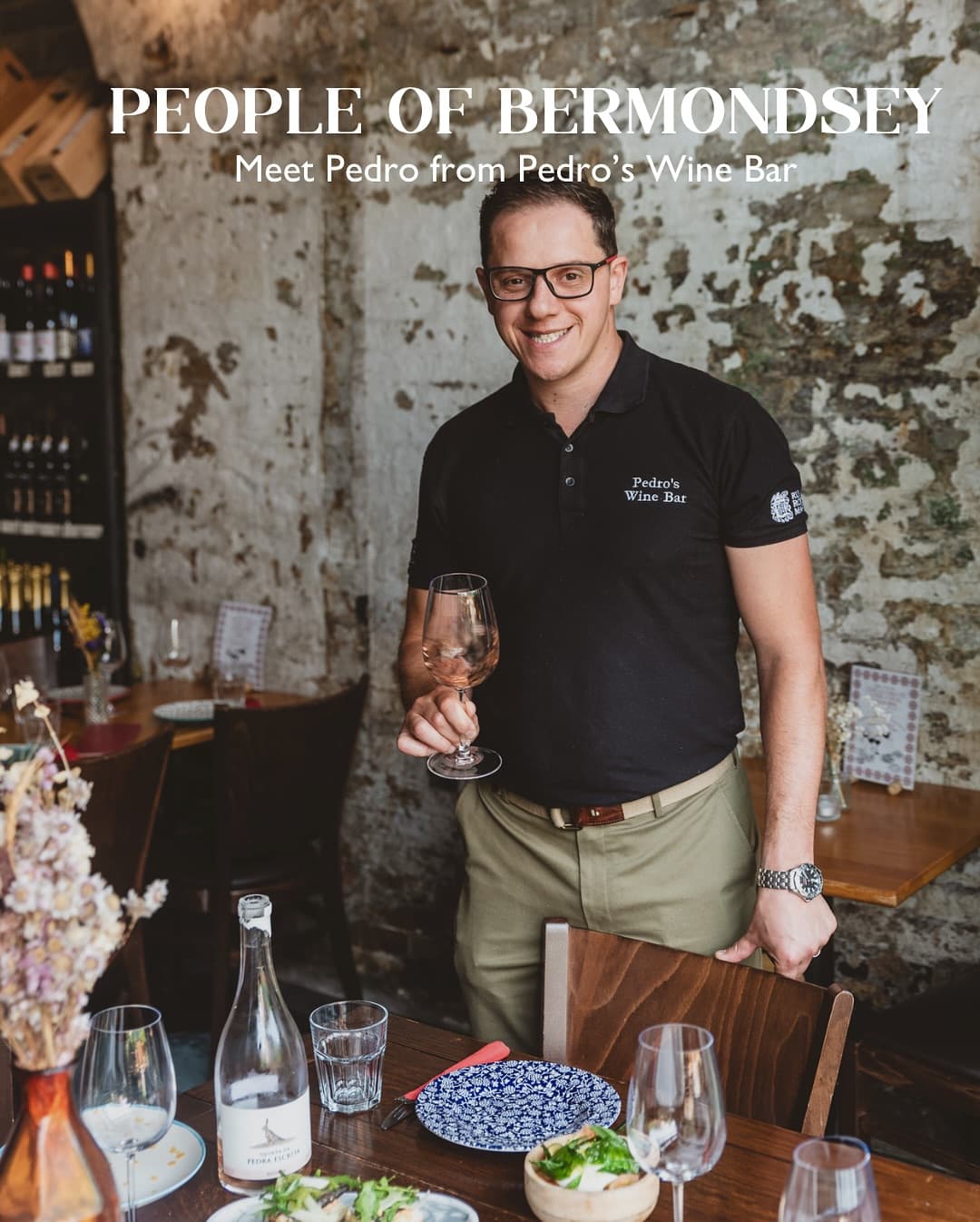 Pedro of Pedro's Wine Bar, on Bermondsey Street.